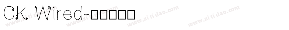 CK Wired字体转换